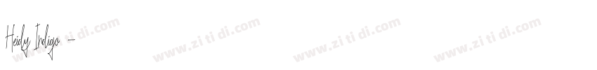 Heidy Indigo字体字体转换